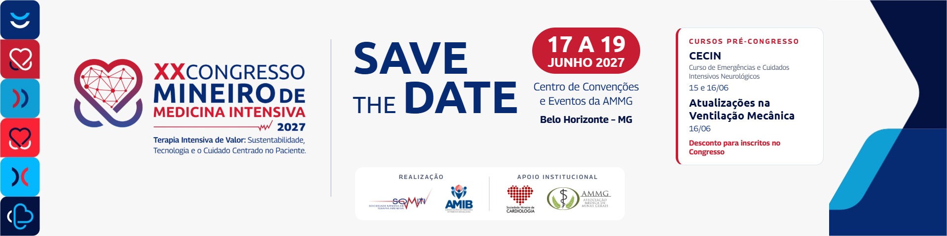 XX Congresso Mineiro de Medicina Intensiva 2027 · Save the date: 17 a 19 de junho de 2027, Centro de Convenções e Eventos da AMMG, Belo Horizonte - MG